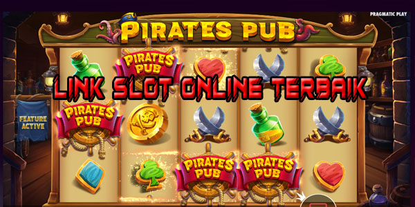 Link Judi Slot online Gacor Terbaik dan Terpercaya 2023 Mudah Jackpot Terbesar Pirates Pub